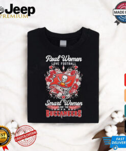 Real Women Love Football Smart Women Love The Tampa Bay Buccaneers X Heart Flower Shirt