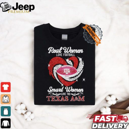 Real Women Love Football Smart Women Love The Texas A&M Aggies Shirt