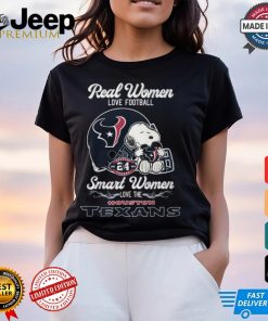 Real Women Love Football Snoopy Smart Women Love The Houston Texans T Shirt