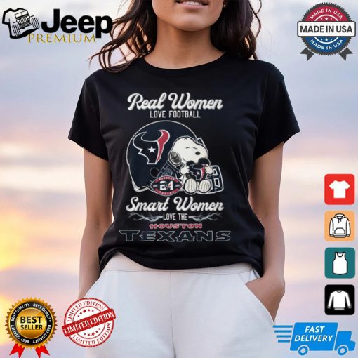 Real Women Love Football Snoopy Smart Women Love The Houston Texans T Shirt