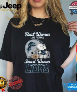 Real women love football smart women love the Lions shirt