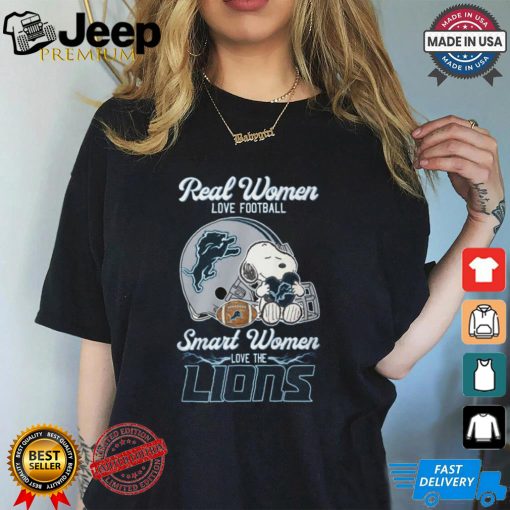 Real women love football smart women love the Lions shirt