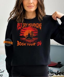 Red Sky Mourning Book Tour ’24 Shirt