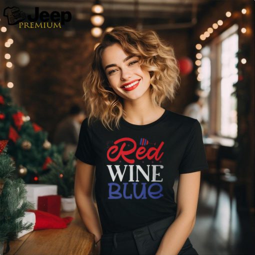 Red Wine Blue 4Th Of July Wine Red White Blue Wine Glasses Unisex T Shirt