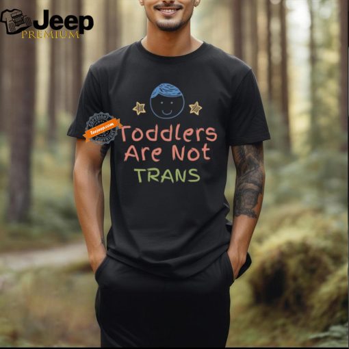 Redpillthreads Toddlers Are Not Trans Shirt