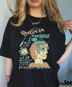 Reelin In The Years Event Eggy Shirt