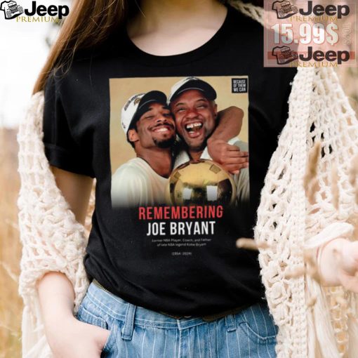 Remembering Joe Bryant 1954 2024 shirt