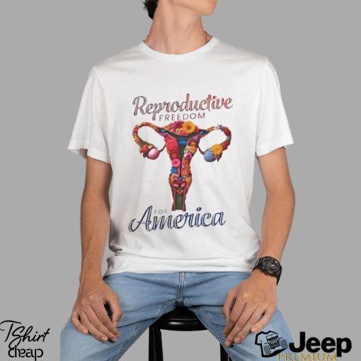 Reproductive Freedom For America Kamala Shirt