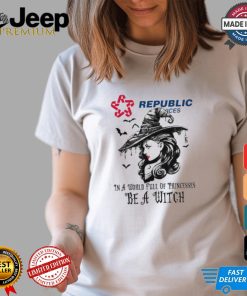 Republic service In a World full pringcesses be a witch shirt