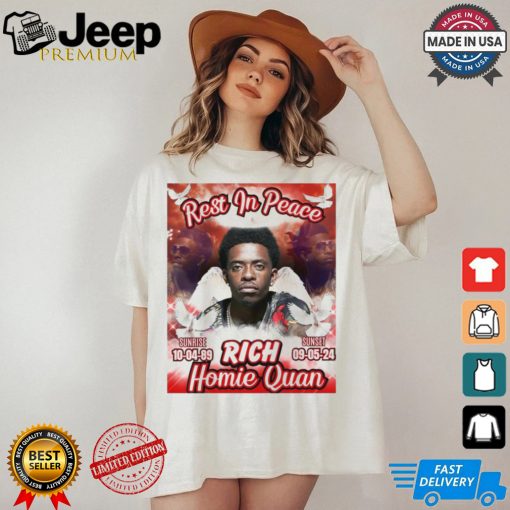 Rest In Peace Rich Homie Quan 1989 2024 Poster Shirt