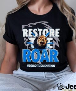 Restore The Roar Detroit Lions NFL Football Shirt