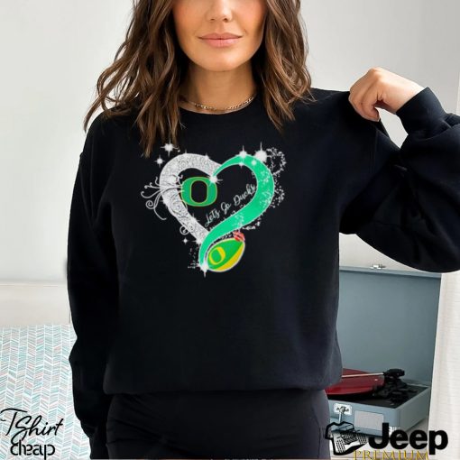 Rhinestone heart Oregon Ducks lets go Ducks shirt