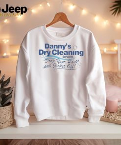 Official Danny’s Dry Cleaning Shirt