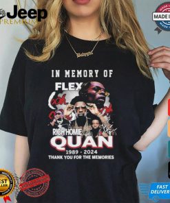 Rich Homie Quan In Memory Of Flex Thank You For The Memories Shirt