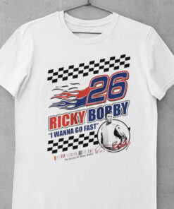 Ricky Bobby I wanna go fast talladega nights shirt