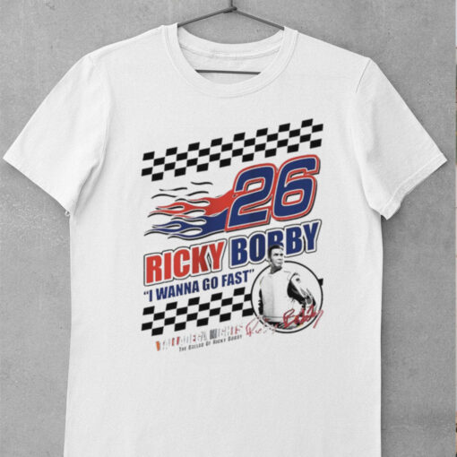 Ricky Bobby I wanna go fast talladega nights shirt