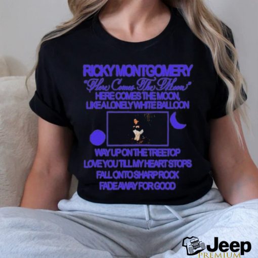 Ricky Montgomery Here Comes The Moon Shirt