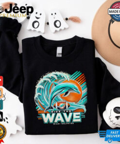 Ride the wave Miami Dolphins unisex 2D shirt
