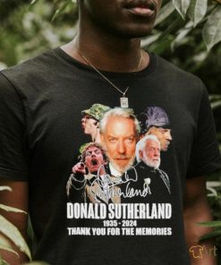 Rip Donald Sutherland 1935 2024 Thank You For The Memories Signature Shirt