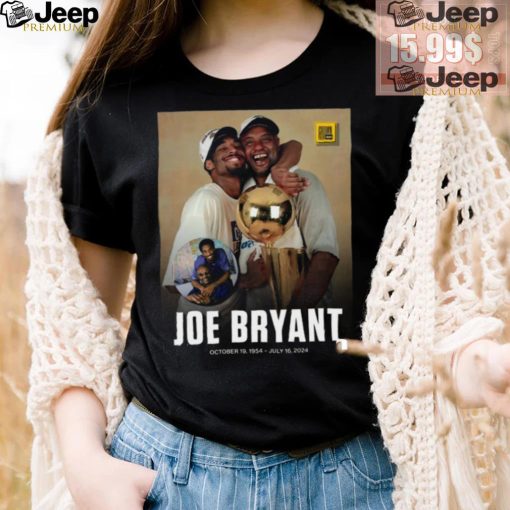 Rip Joe Bryant October 19,1954 July 16,2024 shirt