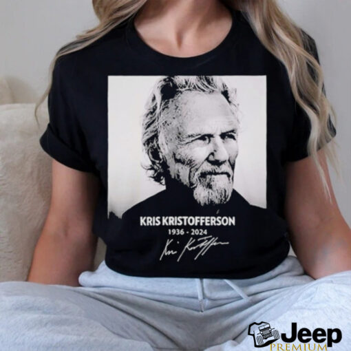 Rip Kris Kristofferson 1936 To 2024 Shirt