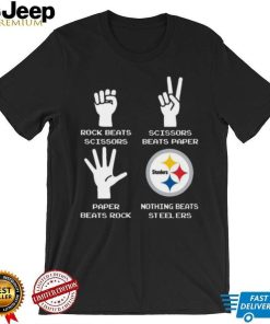 Rock Paper Scissors Nothing Beats The Pittsburgh Steelers T Shirt