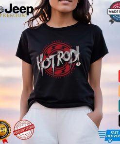 Roddy Piper Hot Rod Text Shirt