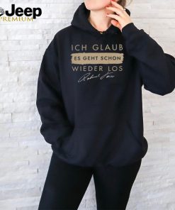 Roland Kaiser Merchandise Ich Glaub Es Geht Schon Wieder Los Shirt