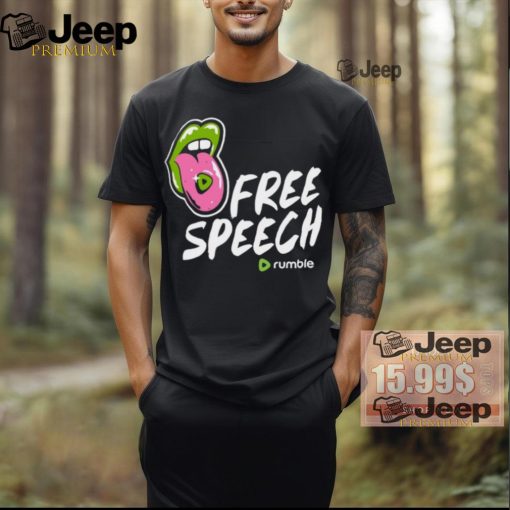 Rumble Free Speech shirt