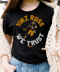 Russell Wilson Yinz Russ We Trust Shirt