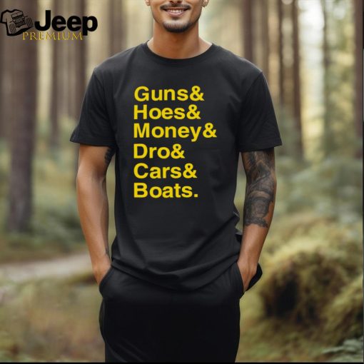 Ryan Long Guns Hoes Money Dro Cars Boats shirt