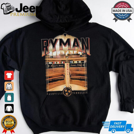 Ryman Auditorium Music Most Iconic Stage Nashville Tennessee T shirts