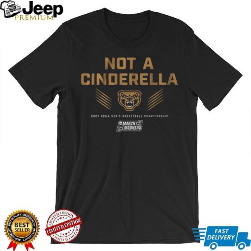 Oakland Basketball Not a Cinderella Shirt