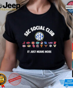 SEC Social Club It Just Means More 2024 Shirt