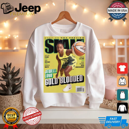 SLAM 252 Jewell Loyd 2024 25 NBA Preview Gold Blooded Poster t shirt