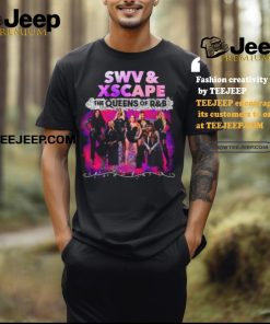 SWV x XSCAPE The Queens Of R&B T Shirt