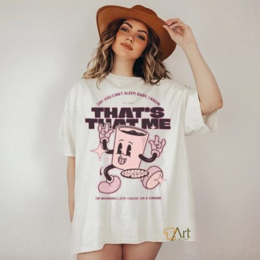 Sabrina Carpenter Espresso Shirt