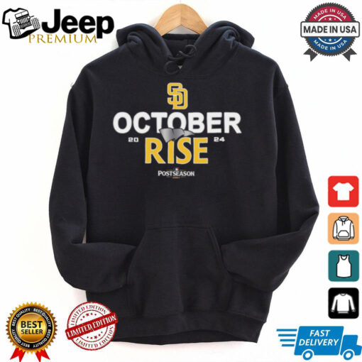 San Diego Padres 2024 Postseason October rise shirt