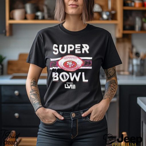 San Francisco 49ers Football Super Bowl LVIII 2023 shirt
