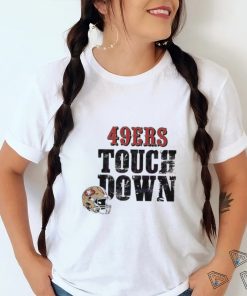 San Francisco 49ers Touch Down Helmet Shirt