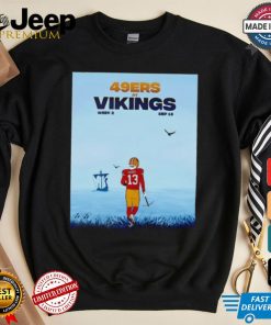 San Francisco 49ers vs. Minnesota Vikings in Week 2 shirt