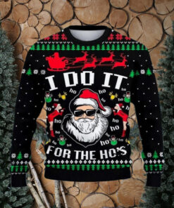 Santa Claus I Do It For The Hos Ugly Christmas Sweater