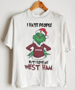 Santa Grinch I hate people but I love my Westham 2024 shirt