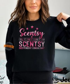 Scentsy I Sell It I Use It I Love It I Am Scentsy T Shirt