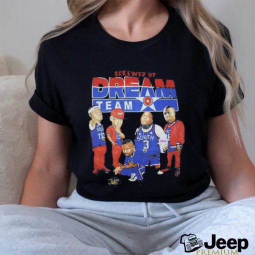 Screwed up Dream Team rapper shirt