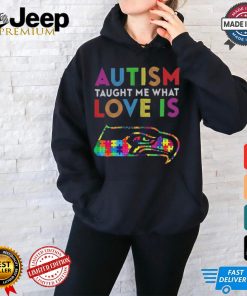 Seattle Seahawks NFL 2024 Autism Taught Me What Love Is t shirt