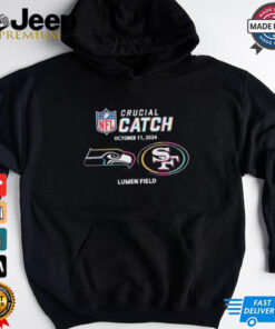 Seattle Seahawks Vs San Francisco 49ers October 11, 2024 NFL Crucial Catch t shirt