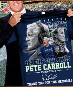 Seattle seahawks pete carroll 2010 2023 thank you for the memories shirt