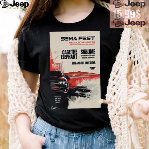 Sema Fest Las Vegas Convention Center In Las Vegas NV Nov 8 2024 Poster shirt