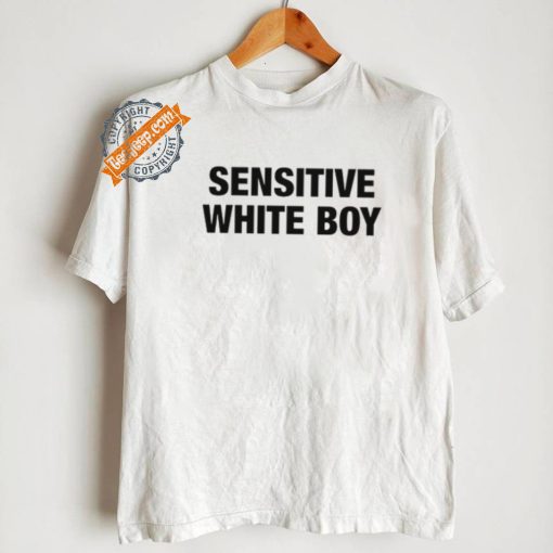 Sensitive White Boy T Shirt